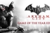 Batman: Arkham City - GOTY(Steam Gift / Region Free)