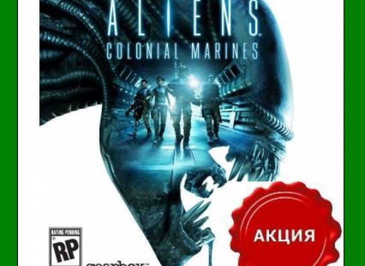 Aliens Colonial Marines - Steam RU-CIS-UA + ПОДАРОК